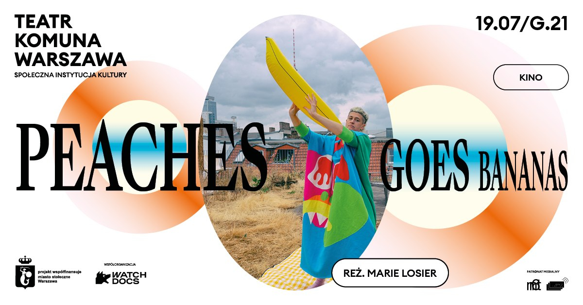 SUMMER CINEMA: Peaches Goes Bananas in Komuna Warszawa